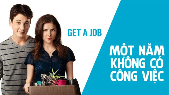 Một Năm Không Có Công Việc - A Year Without A Job